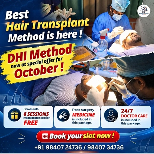 DHI Hair Transplant in Chennai: Advanced Hair Restoration with October Special Offer